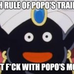 Mr. Popo Pecking order. | 25TH RULE OF POPO'S TRAINING; DON'T F*CK WITH POPO'S MONEY | image tagged in mr popo pecking order | made w/ Imgflip meme maker