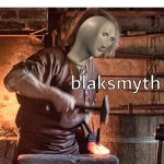 Meme man blacksmith | 5yo me using a stick as a sword | image tagged in meme man blacksmith,funny | made w/ Imgflip meme maker