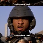 I am doing my part Starship Troopers