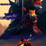 Kings.little.fox's announcement template (art by Spartan.Yoroi) meme