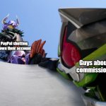 Mufasa's Death, Kamen Rider-style | PayPal shutting down their account; Guys about to commission art | image tagged in mufasa's death kamen rider-style | made w/ Imgflip meme maker