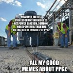 this time, untonium ain't the father | WHATEVER THE HELL PROFESSOR UNTONIUM DID TO GET POWER BLOSSOM, SOMEONE MORE POWERFUL THAN HIM ON THAT BED IN EPISODE 2 OF PPGZ; ALL MY GOOD MEMES ABOUT PPGZ | image tagged in small train pulling big train,powerpuff girls | made w/ Imgflip meme maker