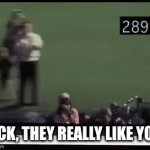 Jfk | JACK, THEY REALLY LIKE YOU! | image tagged in gifs,jfk | made w/ Imgflip video-to-gif maker