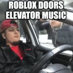 CapCut_DOORS ELEVATOR MUSIC