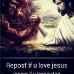 Repost if you love Jesus meme