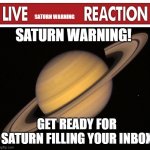 Saturn Warning