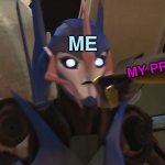 Like a punch in the face | ME; MY PROBLEMS | image tagged in face punch pending,my problems,transformers,transformers prime,meme | made w/ Imgflip meme maker
