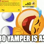 THE ATTACKS AND HEALTH | BRO YAMPER IS ASS | image tagged in pokemon,gifs,lol | made w/ Imgflip video-to-gif maker