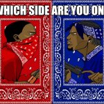Which side are you on?