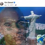 Vin Diesel meme meme