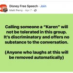 Karen accusations will not be tolerated