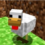 chicken | SEEING IF PEOPLE WILL ACTUALLY UPVOTE ANYTHING | image tagged in minecraft advice chicken,memes,gifs,lol,funny | made w/ Imgflip meme maker