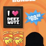 Deez nuts bundle
