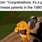 Hmmm | Doctor: “Congratulations, it’s a girl!”; Chinese parents in the 1980’s: | image tagged in gifs,memes,funny,true story,funny memes,wait what | made w/ Imgflip video-to-gif maker