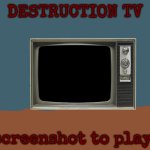 Destruction TV Blank