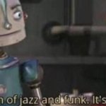 its a fusion of jazz and funk its called junk