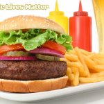 Hamburger  | Slavic Lives Matter | image tagged in hamburger,slavic | made w/ Imgflip meme maker