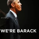 We're Barack