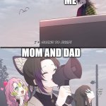 lol | ME; MOM AND DAD | image tagged in do a flip please | made w/ Imgflip meme maker