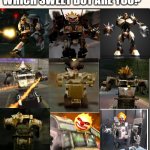 Which one are you? | WHICH SWEET BOT ARE YOU? | image tagged in which one are you,twisted metal,playstation,video games | made w/ Imgflip meme maker