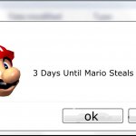 3 Days Until Mario Steals Your Liver