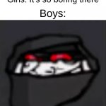 Madness Combat Meme | Teacher: We're going to nevada for our trip; Girls: It's so boring there; Boys: | image tagged in troll face hank,madness combat | made w/ Imgflip meme maker