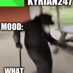 Kyrian247 second announcement template meme