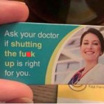 ask your doctor meme
