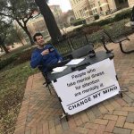 True | People who fake mental illness for attention are mentally ill | image tagged in prove me wrong,memes,funny memes,dank memes | made w/ Imgflip meme maker