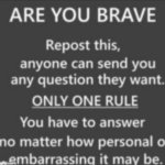 are you brave meme