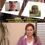 maya | image tagged in there the same image | made w/ Imgflip meme maker