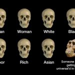 Skull idiot | Someone after getting universal’d in the back | image tagged in skull idiot,idiot skull,skull,idiot,universal | made w/ Imgflip meme maker