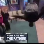 You are not the father! meme
