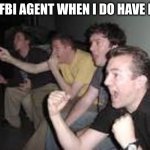 Reaction guys | MY FBI AGENT WHEN I DO HAVE RIZZ | image tagged in reaction guys | made w/ Imgflip meme maker