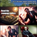 CEO is truly evil | MEANWHILE, AT WIZARDS OF THE COAST... Sir, a YouTuber leaked content early. 
What should we do? Read the company policy; Send the Pinkertons?

Are you sure, Lord Vecna? Of course I'm sure.

SEND THE PINKERTONS! | image tagged in evil ceo | made w/ Imgflip meme maker