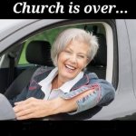 Church is Over