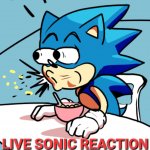 live sonic reaction