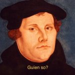 guien so lutero
