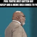 TD Jakes Blank Template Imgflip
