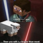 not funny, didn't laugh | shear; dye | image tagged in then you will die braver than most,memes,unfunny | made w/ Imgflip meme maker