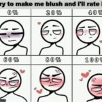 make me blush