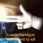 Loads handgun meme