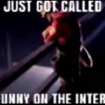 just got called unfunny on the internet