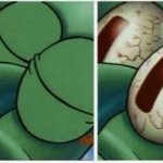 Squidward wakes up  | image tagged in squidward wakes up | made w/ Imgflip meme maker