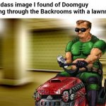 Doomguy lawnmower meme