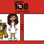 Hero 108 Couple Meme ( 3 )
