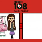 Hero 108 Couple Meme ( 5 )