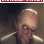 Live Wilson Reaction