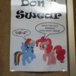 Don't Swear Rainbow Dash