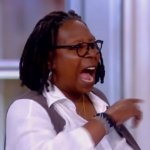 Caryn Johnson aka Whoopi Goldberg Shouting